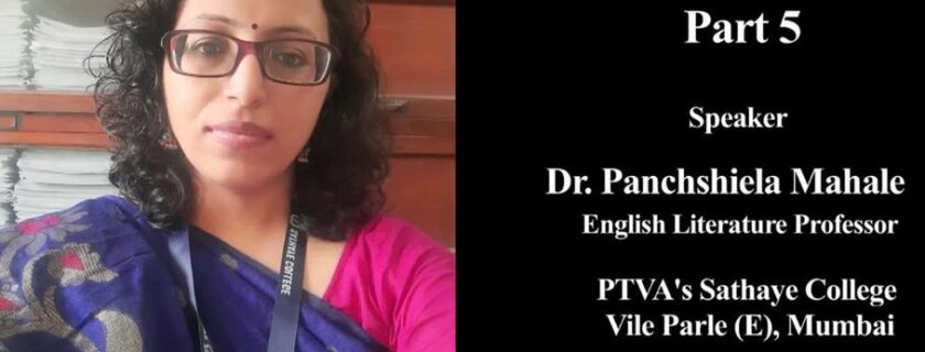 Dr.Panchshiela Mahale,faculty at Sathaye College speaks on Dalit Feminism in Selected Dalit Women’s Writings