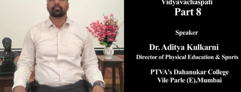 Dr.Aditya Anil Kulkarni,Faculty at MLDC speaks on ‘Effect of Intergrated Training Program On Wholesome Development Of Degree College Male Students’ in Vidyavachaspati part 8