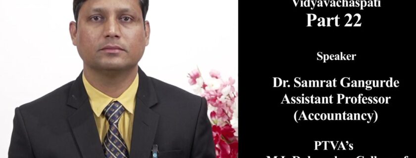 Dr.Samrat Gangurde faculty at MLDC speaks on ‘A study of Financial Inclusion among Tribal People with reference to Selected Tehsils of Palghar district’ in Vidyavachspati part22
